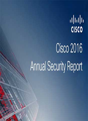 Cisco 2016 Annual Security Report